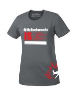 Grey #MyTaekwondo Ladies T-Shirt